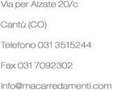 Via per Alzate 20/c - cantù (CO)